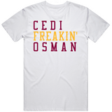 Cedi Osman Freakin Cleveland Basketball Fan V2 T Shirt