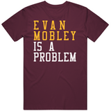 Evan Mobley Is A Problem Cleveland Basketball Fan T Shirt