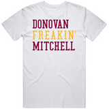 Donovan Mitchell Freakin Cleveland Basketball Fan V2 T Shirt