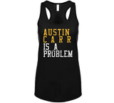 Austin Carr Is A Problem Cleveland Basketball Fan Distressed T Shirt