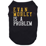 Evan Mobley Is A Problem Cleveland Basketball Fan T Shirt