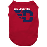 We Love The D Dayton College Basketball Fan T Shirt