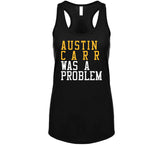 Austin Carr Was A Problem Cleveland Basketball Fan T Shirt