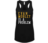 Evan Mobley Is A Problem Cleveland Basketball Fan T Shirt