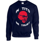 Terry Francona In Tito We Trust Cleveland Baseball Fan T Shirt