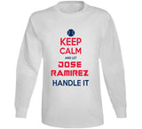 Jose Ramirez Keep Calm Cleveland Baseball Fan V3 T Shirt
