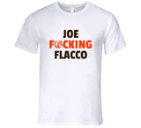 Joe Fn Flacco Cleveland Football Fan T Shirt