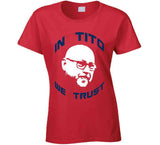 Terry Francona In Tito We Trust Cleveland Baseball Fan V2 T Shirt
