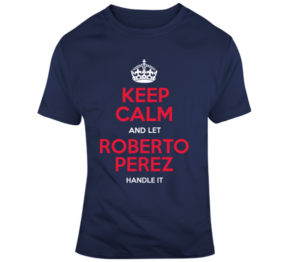 Roberto Perez Keep Calm Cleveland Baseball Fan T Shirt