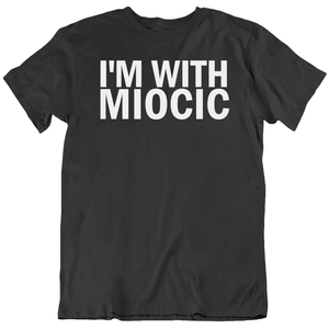 Stipe Miocic Im With Miocic Mma Champion T Shirt