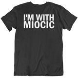 Stipe Miocic Im With Miocic Mma Champion T Shirt