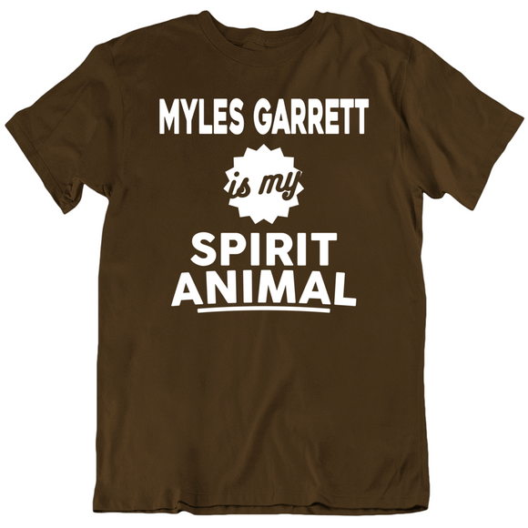 Myles Garrett Is My Spirit Animal Cleveland Football Fan T Shirt