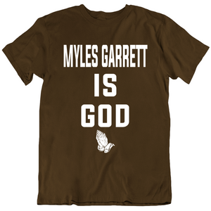 Myles Garrett Is God Cleveland Football Fan V2 T Shirt