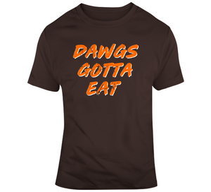 Dawgs Gotta Eat Cleveland Football Fan T Shirt