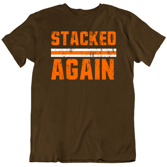 Stacked Again Cleveland Football Fan v2 T Shirt