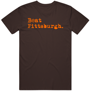 Beat Pittsburgh Cleveland Football Fan v2 T Shirt