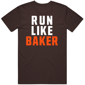 Baker Mayfield Run Like Baker Cleveland Football Fan T Shirt