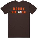 Kevin Stefanski Daddy Stefanski Cleveland Football Fan V3 T Shirt