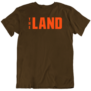 Cleveland The Land Cleveland Football Fan T Shirt