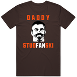 Kevin Stefanski Daddy Studfanski Cleveland Football Fan T Shirt