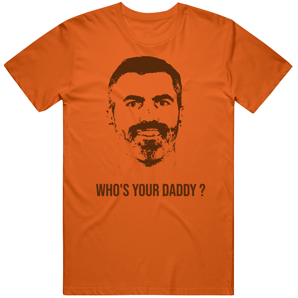 TheLandTshirts Kevin Stefanski Who's Your Daddy Cleveland Football T Shirt Classic / Orange / Small