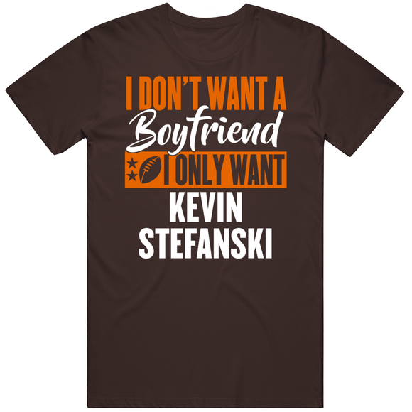 Kevin Stefanski Boyfriend Cleveland Football Fan T Shirt