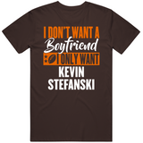Kevin Stefanski Boyfriend Cleveland Football Fan T Shirt