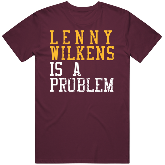 Lenny Wilkens Is A Problem Cleveland Basketball Fan Distressed T Shirt