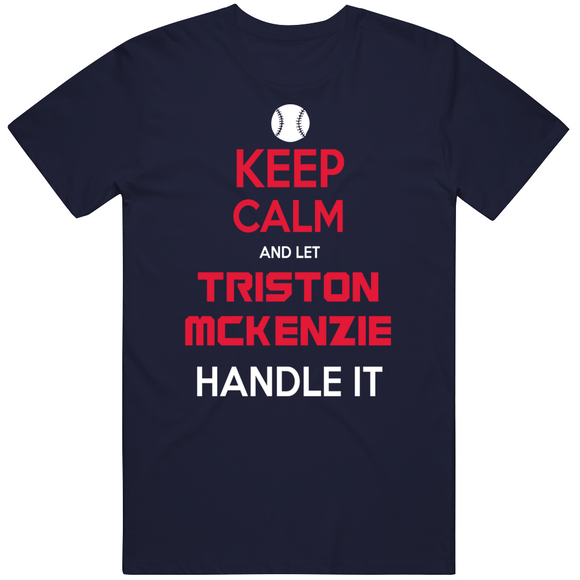 Triston McKenzie Keep Calm Cleveland Baseball Fan T Shirt