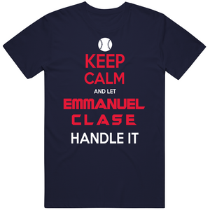 Emmanuel Clase Keep Calm Cleveland Baseball Fan T Shirt
