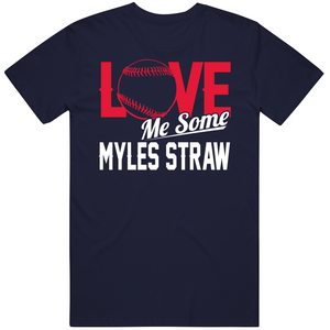 Myles Straw Love Me Some Cleveland Baseball Fan T Shirt