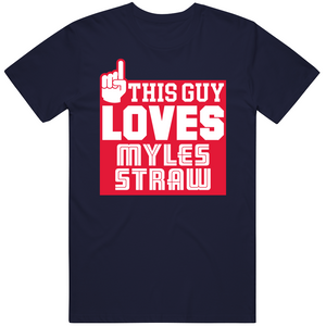 Myles Straw This Guy Loves Cleveland Baseball Fan T Shirt