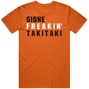 Sione Takitaki Freakin Cleveland Football Fan V2 T Shirt