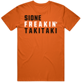 Sione Takitaki Freakin Cleveland Football Fan V2 T Shirt