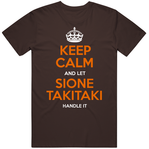 Sione Takitaki Keep Calm Cleveland Football Fan T Shirt