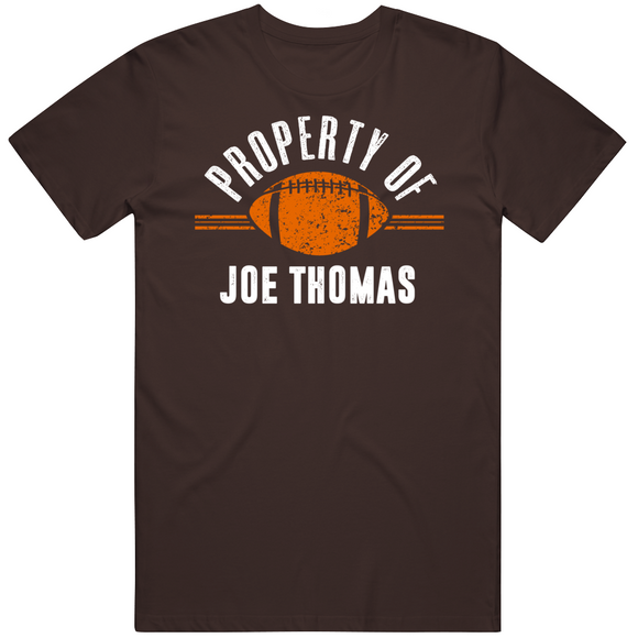 Joe Thomas Property Of Cleveland Football Fan T Shirt