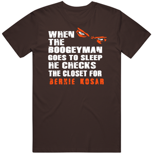 Bernie Kosar Boogeyman Cleveland Football Fan T Shirt