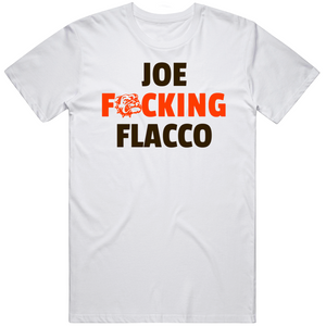 Joe Fn Flacco Cleveland Football Fan T Shirt