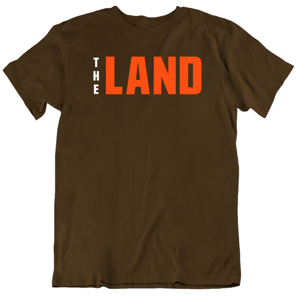Cleveland The Land Cleveland Football Fan V2 T Shirt