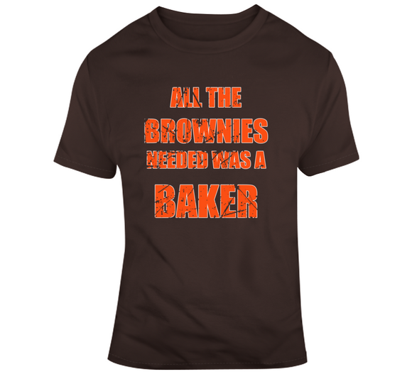 Baker Mayfield Brownies Need Baker Distressed Cleveland Football Fan T Shirt