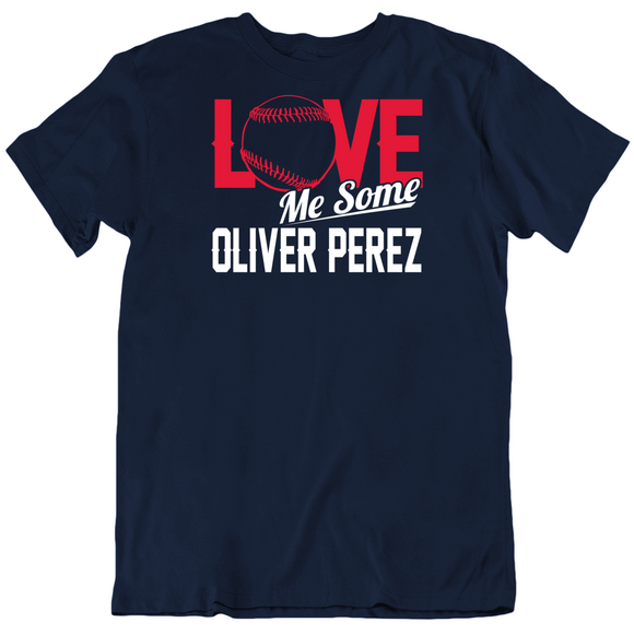 Oliver Perez Love Me Some Cleveland Baseball Fan T Shirt