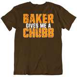 Baker Gives Me A Chubb Cleveland Football Fan T Shirt