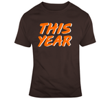 This Year Cleveland Football Fan T Shirt