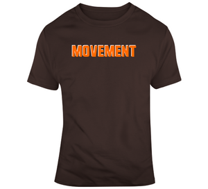 Movement Cleveland Football Fan T Shirt