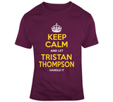 Tristan Thompson Keep Calm Cleveland Basketball Fan T Shirt