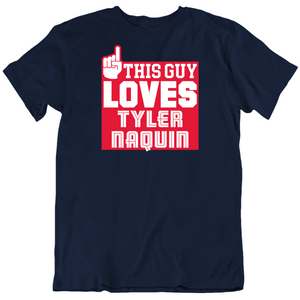 Tyler Naquin This Guy Loves Cleveland Baseball Fan T Shirt