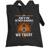 Kevin Stefanski We Trust Cleveland Football Fan T Shirt