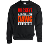 Buckeyes Saturday Dawg Sunday Cleveland Ohio Football Fan V2 T Shirt