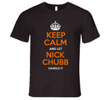 Nick Chubb Keep Calm Cleveland Football Fan T Shirt