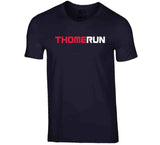 Jim Thome Thome Run Cleveland Baseball Fan V2 T Shirt